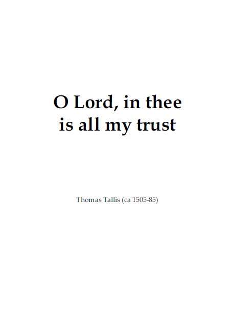 O lord in thee is all my trust Partitions gratuites